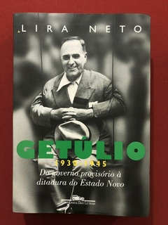 Livro - Getúlio - Vol. 2 - Lira Neto - Companhia Das Letras