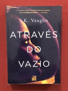 Livro - Através Do Vazio - S. K. Vaughn - Editora Suma