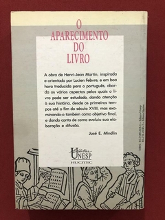 Livro - O Aparecimento Do Livro - Lucien Febvre - Editora Unesp - comprar online
