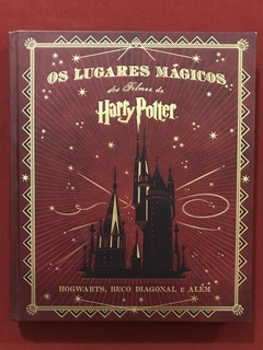 Livro - Os Lugares Mágicos dos Filmes de Harry Potter- Semin