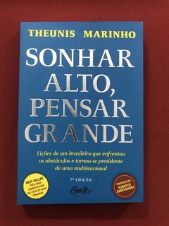 Livro - Sonhar Alto, Pensar Grande - Theunis Marinho - Semin