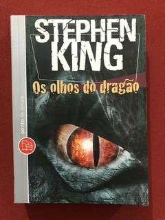Livro - Os Olhos Do Dragão - Stephen King - Ponto De Leitura - Seminovo