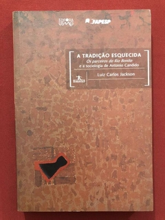 Livro - A Tradição Esquecida - Luiz Carlos Jackson - Seminovo