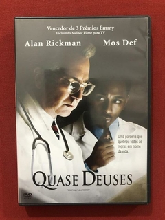 DVD - Quase Deuses - Alan Rickman - Mos Def - Seminovo