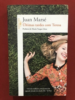 Livro - Últimas Tardes Com Teresa - Juan Marsé - Seminovo