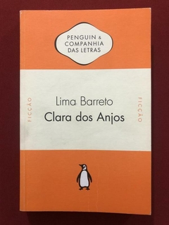 Livro - Clara Dos Anjos - Lima Barreto - Penguin - Seminovo
