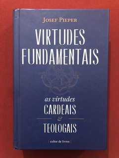 Livro - Virtudes Fundamentais - Josef Pieper - Seminovos