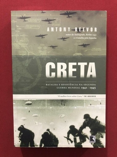 Livro - Creta: Batalha E Resistência - Antony Beevor - Recor