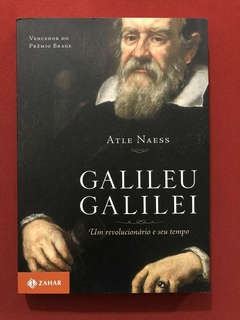 Livro - Galileu Galilei - Atle Naess - Editora Zahar - Seminovo