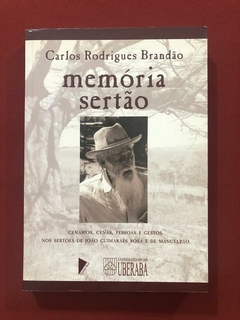 Livro - Memória Sertão - Carlos Rodrigues Brandão - Uberaba