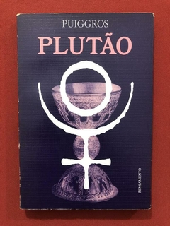 Livro - Plutão - Puiggros - Editora Intrínseca - Pensamento