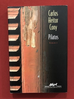 Livro - Pilatos - Carlos Heitor Cony - Companhia Das Letras