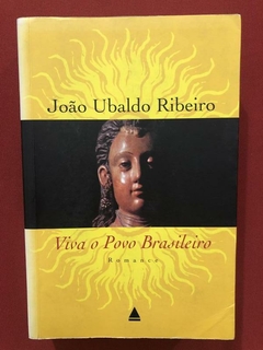 Livro - Viva O Povo Brasileiro - João Ubaldo Ribeiro - Nova Fronteira