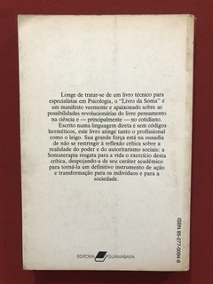 Livro - A Alma É O Corpo - Roberto Freire - Ed. Guanabara - comprar online