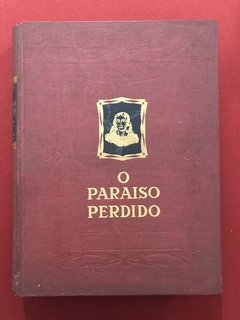 Livro - O Paraíso Perdido - Poema Épico Em Doze Cantos - Gustavo Doré