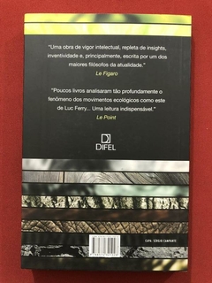 Livro - A Nova Ordem Ecológica - Luc Ferry - Difel - Seminovo - comprar online