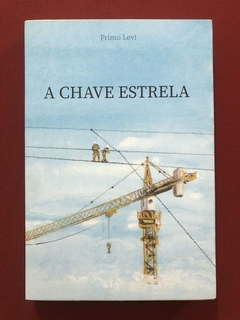 Livro - A Chave Estrela - Primo Levi- Cia. Das Letras - Seminovo