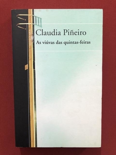 Livro - As Viúvas Das Quintas-Feiras - Claudia Piñero