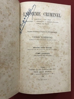 Livro - L'Homme Criminel - 2 Tomos - César Lombroso - Capa Dura - 1895