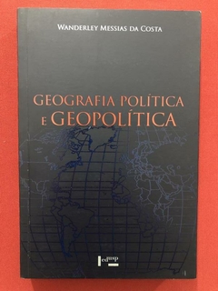 Livro- Geografia Política E Geopolítica- Ed. Edusp- Seminovo