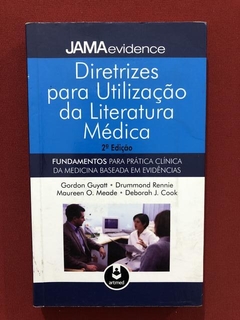 Livro - Diretrizes Para Utilização Da Literatura Médica