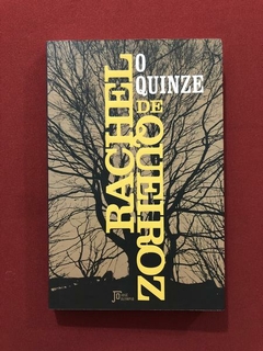 Livro - O Quinze - Rachel De Queiroz - José Olympio - Seminovo