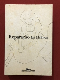 Livro - Reparação - Ian McEwan - Companhia Das Letras