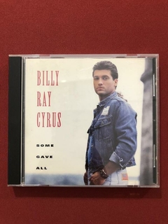 CD - Billy Ray Cyrus - Some Gave All - Importado
