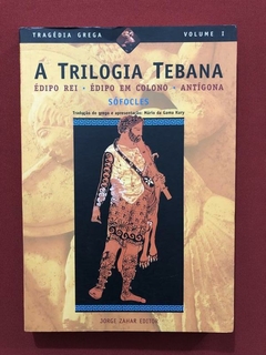Livro- A Trilogia Tebana- Sófocles - Ed. Jorge Zahar - Semin