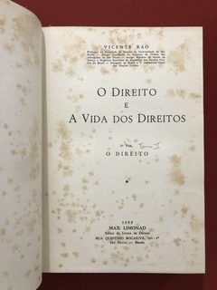 Livro - O Direito E A Vida Dos Direitos - 3 Livros - Vicente Ráo - Sebo Mosaico - Livros, DVD's, CD's, LP's, Gibis e HQ's