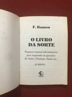 Livro - O Livro Da Sorte - F. Ramon - 24ª Edição - Ed. Trevo na internet