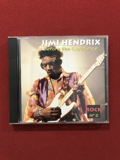 CD - Jimi Hendrix- Before The Experience- Nacional- Seminovo