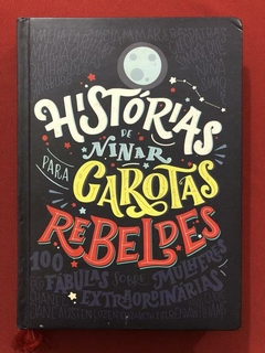 Livro - Histórias De Ninar Para Garotas Rebeldes - Capa Dura - V&R