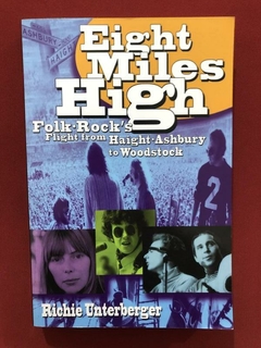 Livro - Eight Miles High Folk-Rock - Richie Unterberger