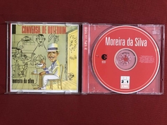 CD - Moreira Da Silva - Morengueira/ Conversa De Botequim na internet