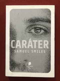 Livro - Caráter - Samuel Smiles - Ed. Auster - Seminovo