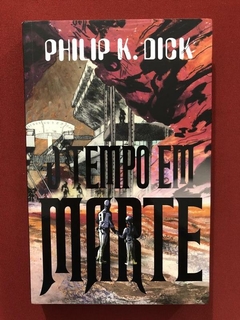 Livro - O Tempo Em Marte - Philip K. Dick - Aleph - Seminovo