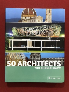 Livro - 50 Architects You Should Know - Prestel - Seminovo