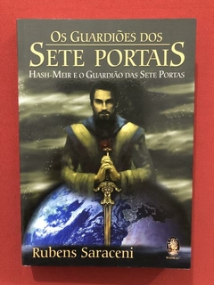 Livro - Os Guardiões Dos Sete Portais - Rubens Saraceni