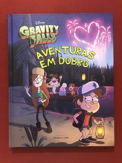 Livro - Gravity Falls - Aventuras Em Dobro - Seminovo