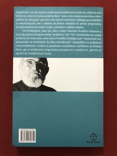 Livro - Professora, Sim; Tia, Não - Paulo Freire - Paz & Terra - comprar online