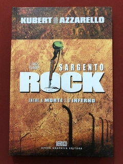 HQ - Sargento Rock - Kubert / Azzarello - Opera Graphica - Capa Dura