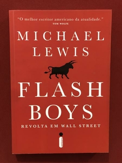 Livro - Flash Boys: Revolta Em Wall Street - Michael Lewis