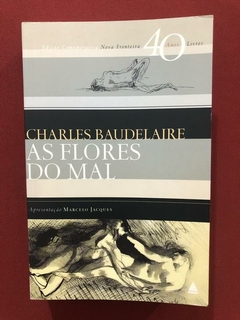 Livro - As Flores Do Mal - Charles Baudelaire - Bilíngue