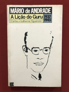 Livro - A Lição Do Guru - Mário De Andrade - Civ. Brasileira