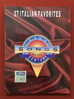 Livro - 37 Italian Favorites - Great Songs Of The Century Series