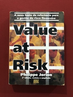Livro - Value At Risk - Philippe Jorion - Editora BM&F