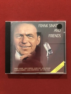 CD - Frank Sinatra - And Friends - Nacional - Seminovo