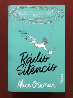 Livro - Rádio Silêncio - Alice Oseman - Editora Rocco - Seminovo