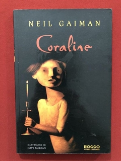 Livro - Coraline - Neil Gaiman - Editora Rocco